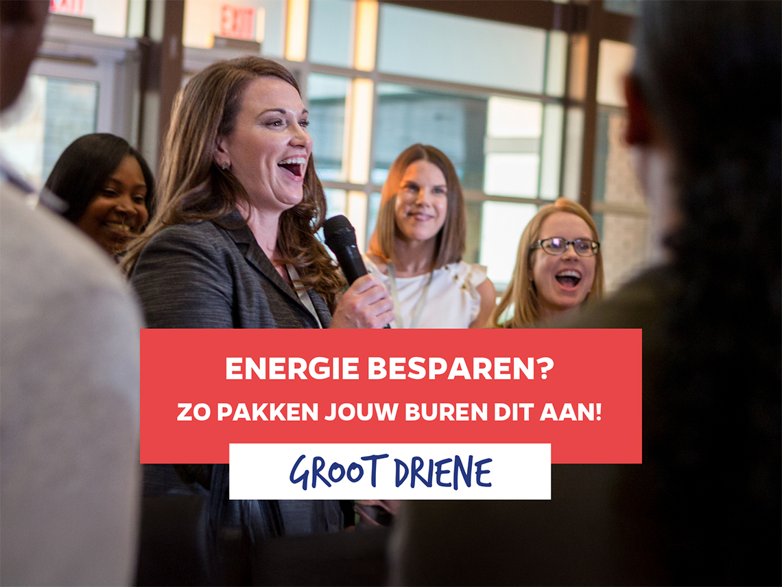 Kom naar de bewonersavond over energie besparen in Groot Driene!
